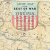Army Map of the Seat of War in Virginia